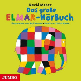 Audio Das große Elmar-Hörbuch David McKee