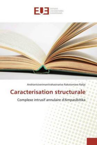 Knjiga Caracterisation structurale Andriantsiverimanitrahasinarivo Rakotomavo Ralija