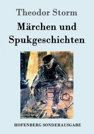 Kniha Marchen und Spukgeschichten Theodor Storm
