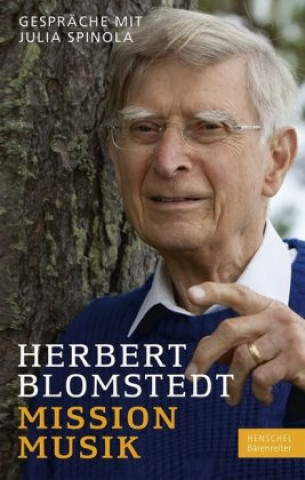 Kniha Mission Musik Herbert Blomstedt
