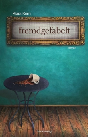 Book fremdgefabelt Kiara Kern