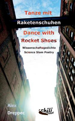 Książka Tanze mit Raketenschuhen - Dance with Rocket Shoes Alex Dreppec