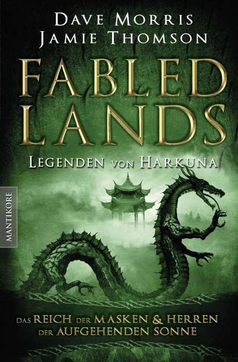 Книга Fabled Lands - Legenden von Harkuna Dave Morris