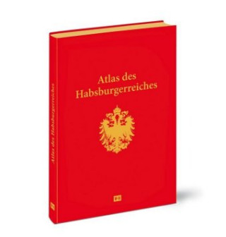 Könyv Atlas des Habsburgerreiches Peter Jordan