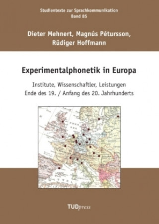 Könyv Experimentalphonetik in Europa Dieter Mehnert
