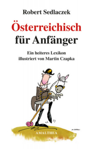 Kniha Österreichisch für Anfänger Robert Sedlaczek