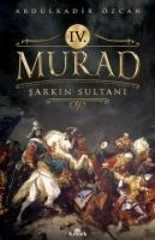 Book IV. Murad Abdülkadir Özcan