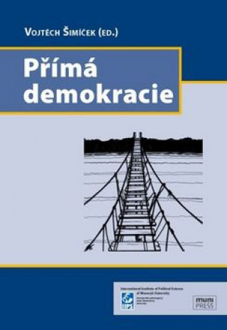 Kniha Přímá demokracie Vojtěch Šimíček