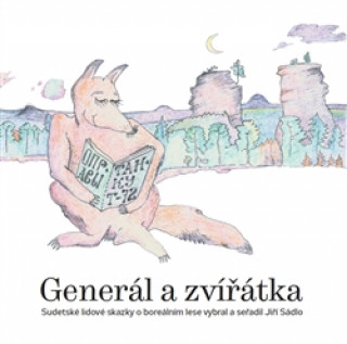 Book Generál a zvířátka Jiří Sádlo