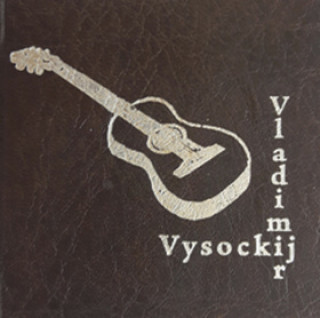 Kniha Vladimir Vysockij Vladimír Vysockij