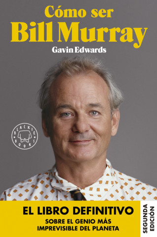 Książka Cómo ser Bill Murray GAVIN EDWARDS