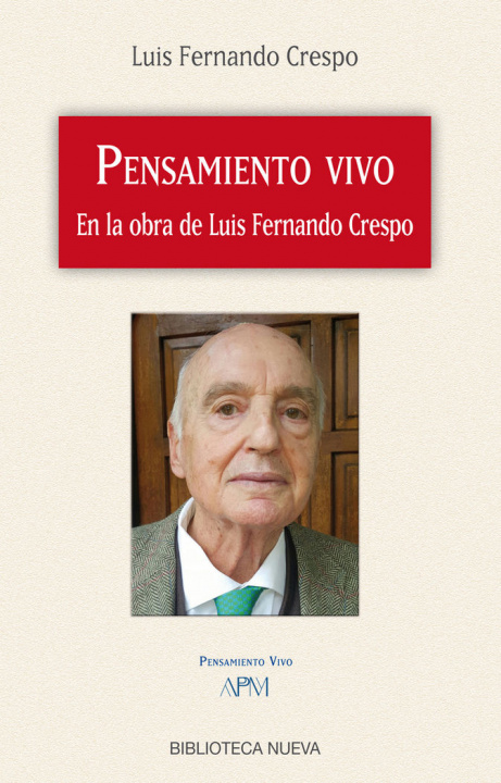 Libro PENSAMIENTO VIVO EN LA OBRA DE LUIS FERNANDO CRESPO 