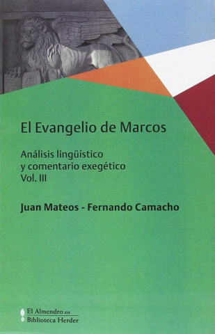 Könyv EVANGELIO DE MARCOS, EL VOL. III 