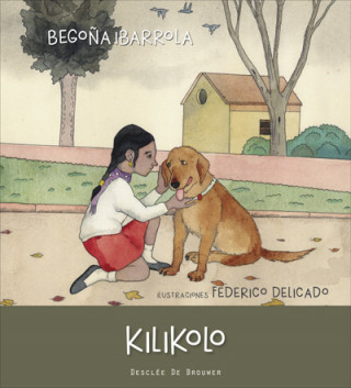 Kniha Kilikolo BEGOÑA IBARROLA LOPEZ DE DAVALILLO