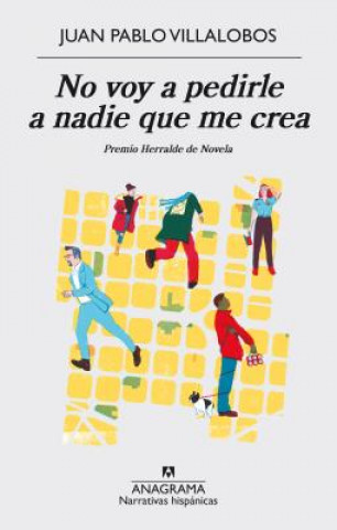 Книга Premio Herralde de Novela Juan Pablo Villalobos