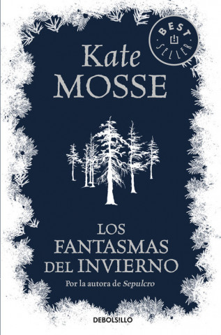 Könyv Los fantasmas del invierno KATE MOSSE
