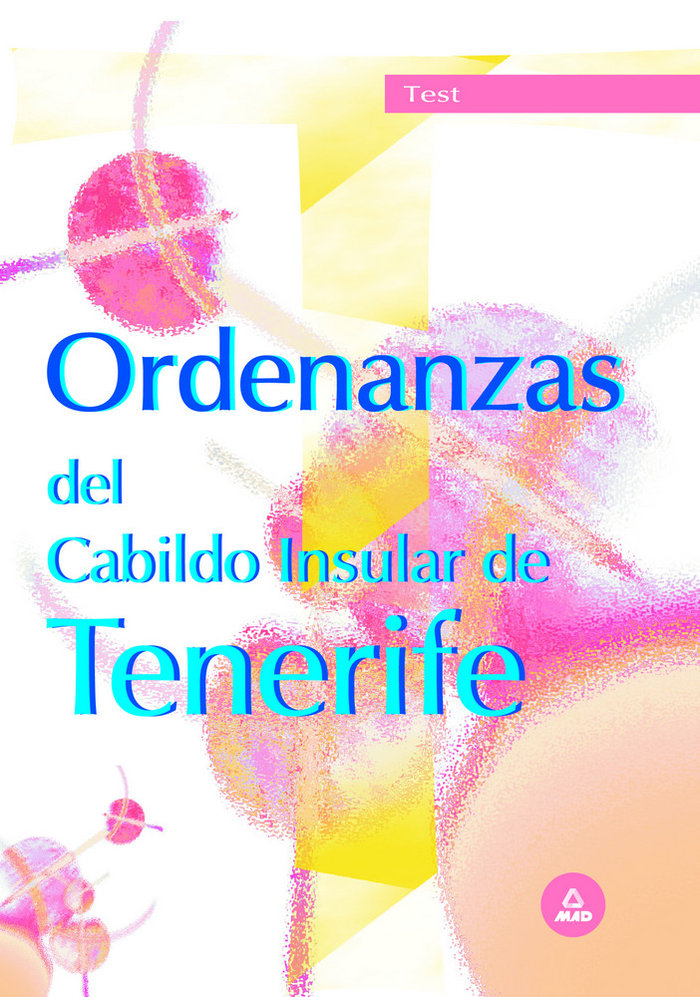 Könyv Ordenanzas, Cabildo Insular de Tenerife. Test Jesús María Calvo Prieto