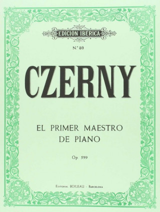 Книга El primer maestro de piano op. 599 KARL CZERNY
