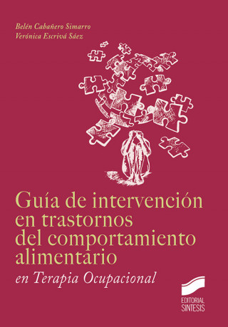 Kniha GUIA DE NTERVENCION EN TRASTORNOS DEL COMPORTAMIENTO ALIMENTARIO EN TERAPIA OCUPACIONAL 