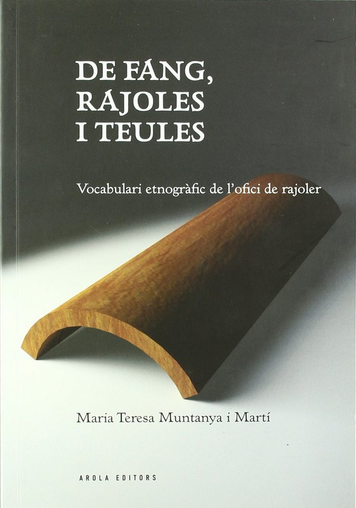 Book De fang, rajoles i teules Maria Teresa Muntanya i Martí