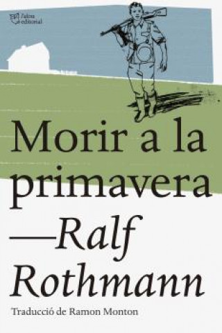 Book Morir a la primavera RALF ROTHMANN