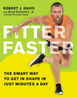 Kniha Fitter Faster Robert J. Davis