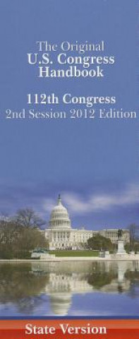 Könyv Us Congress Handbook (State Spiral Edition): 2012 Population Reference Bureau