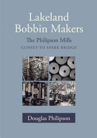 Buch Lakeland Bobbin Makers Douglas Philipson