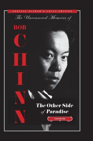 Knjiga OTHER SIDE OF PARADISE VOLUME Bob Chinn