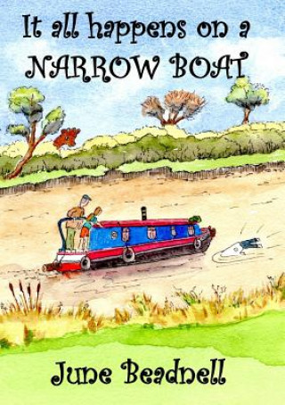 Libro It All Happens on A Narrow Boat June Beadnell