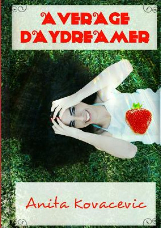 Livre Average Daydreamer Anita Kovacevic