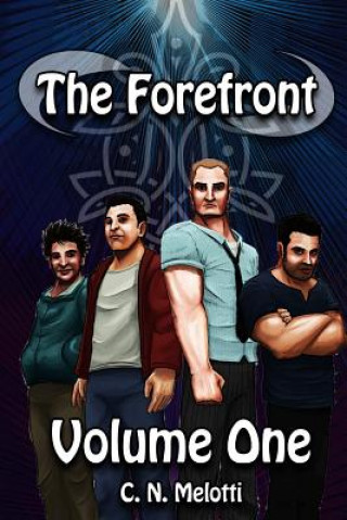 Knjiga Forefront: Volume One C. N. Melotti