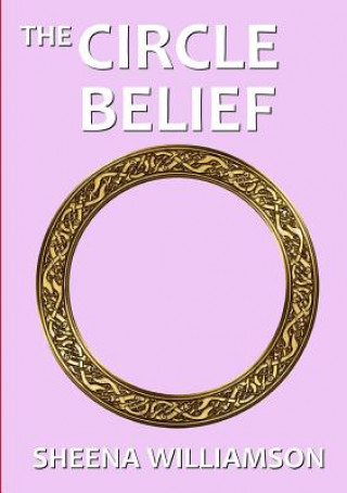 Libro Circle Belief Sheena Williamson