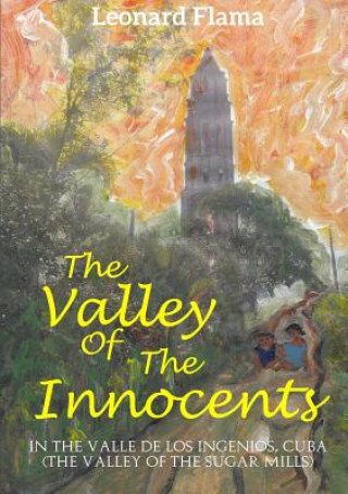 Kniha Valley of the Innocents Leonard Flama