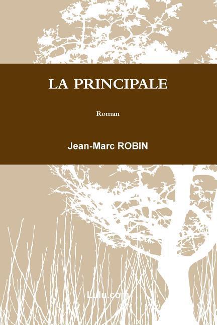 Kniha FRE-PRINCIPALE Jean-Marc Robin