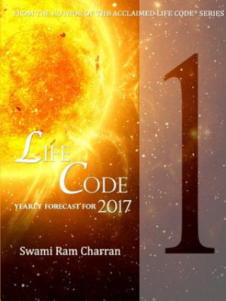 Carte Lifecode #1 Yearly Forecast for 2017 Bramha Swami Ram Charran