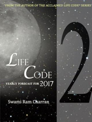 Carte Lifecode #2 Yearly Forecast for 2017 Durga Swami Ram Charran