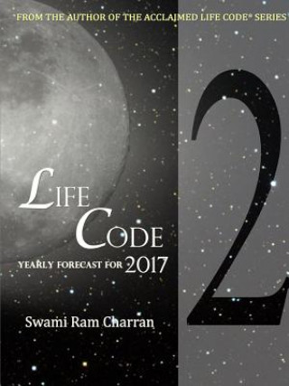 Książka Lifecode #2 Yearly Forecast for 2017 Durga Swami Ram Charran