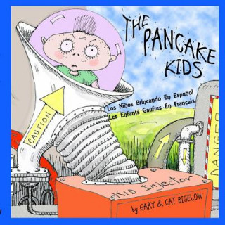 Книга Pancake Kids Gary Bigelow