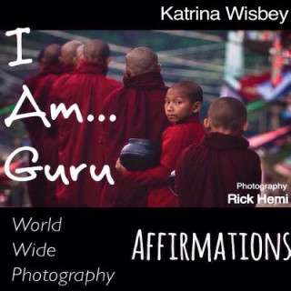 Книга I am ... Guru Affirmations Katrina Wisbey