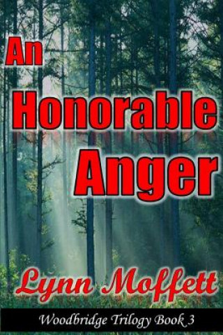 Kniha Honorable Anger Lynn Moffett