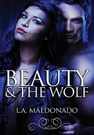 Carte Beauty & the Wolf L. a. Maldonado