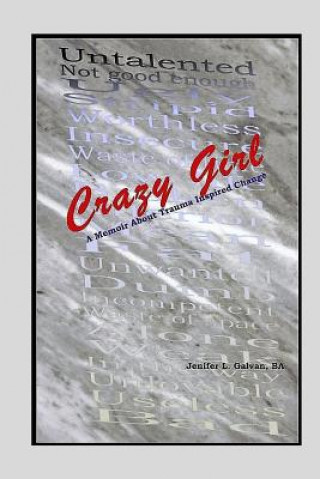 Carte Crazy Girl Jenifer L. Galvan