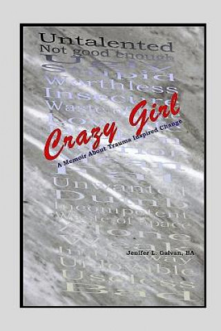 Buch Crazy Girl Jenifer L. Galvan