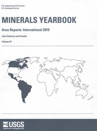 Knjiga Minerals Yearbook, Volume III: Latin America and Canada: Area Reports: International Geological Survey