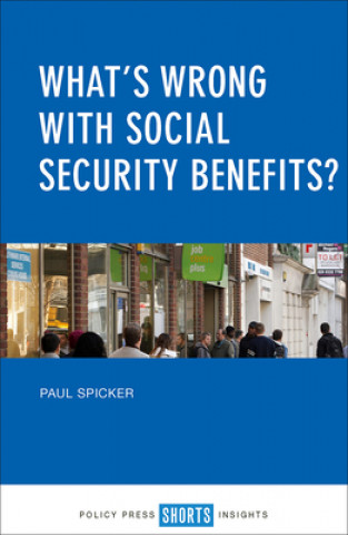 Buch What's Wrong with Social Security Benefits? Paul Spicker