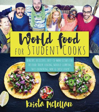 Könyv WORLD FOOD FOR STUDENT COOKS Krista McLellan