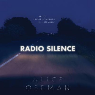 Digital Radio Silence Alice Oseman