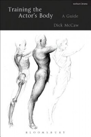 Könyv Training the Actor's Body Dick McCaw