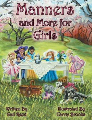 Carte Manners and More for Girls Gail Reed